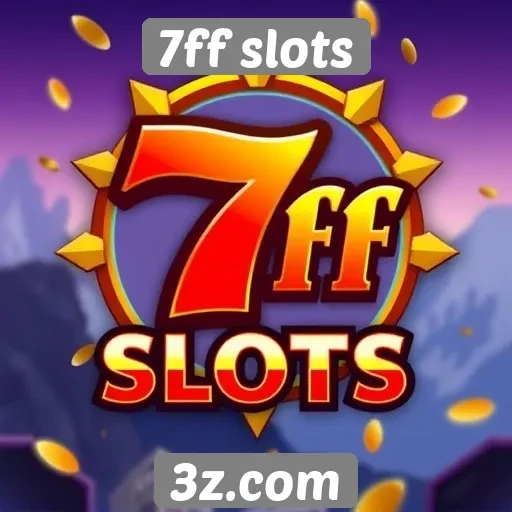 Como 7ff slots se destaca entre os sites de jogos